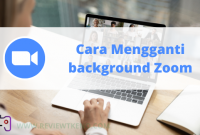 Cara Mengganti background Zoom