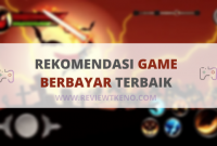 REKOMENDASI GAME BERBAYAR TERBAIK