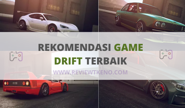 REKOMENDASI GAME DRIFT TERBAIK