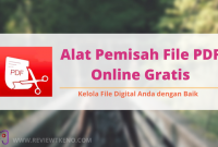 Alat Pemisah File PDF Online Gratis