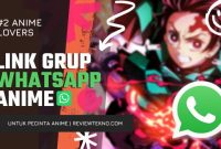 Link Grup WhatsApp Anime Reviewtekno.com