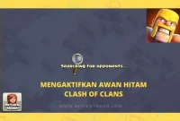 mengaktifkan awan hitam clash of clans