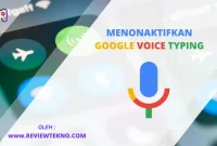 Menonaktifkan Google Voice