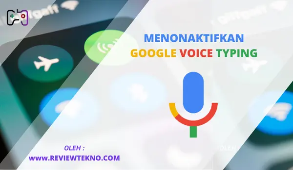 Menonaktifkan Google Voice